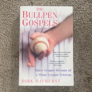 The Bullpen Gospels by Dirk Hayhurst - White Cover